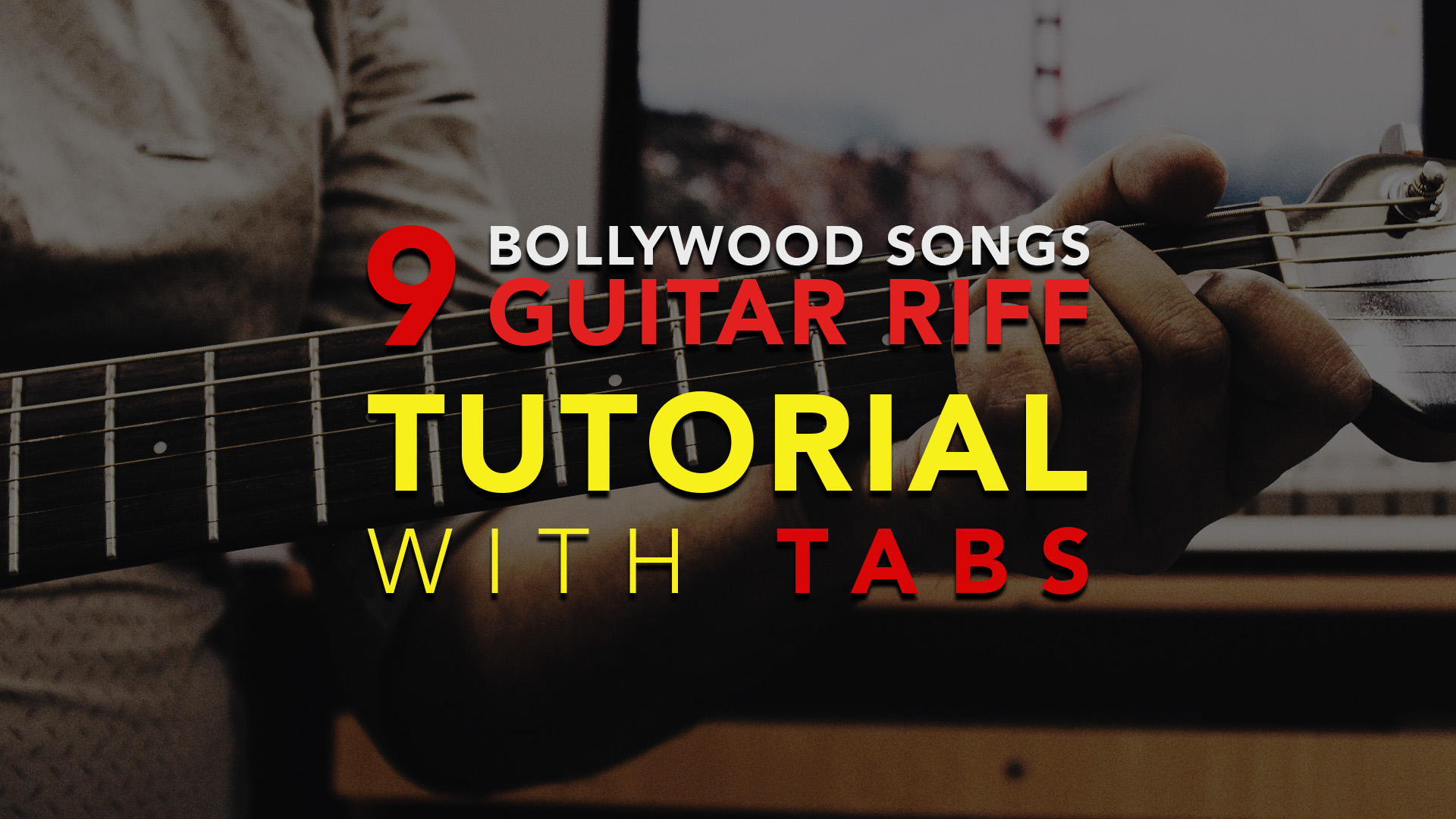 Hindi Bollywood Song Guitar Riffs Tutorial